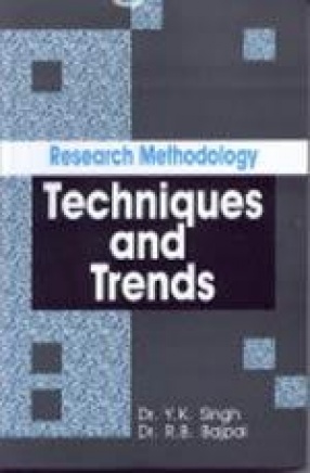 Research Methodology: Techniques and Trends