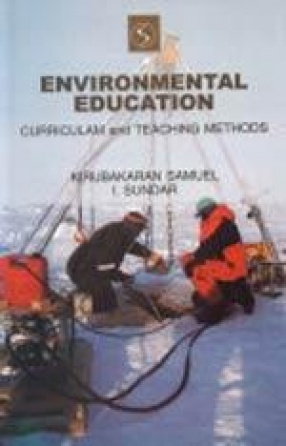 Environmental Education: Curriculam and Teaching Methods