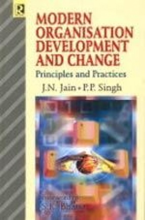 Modern Organisation Development and Change: Principles and Practices