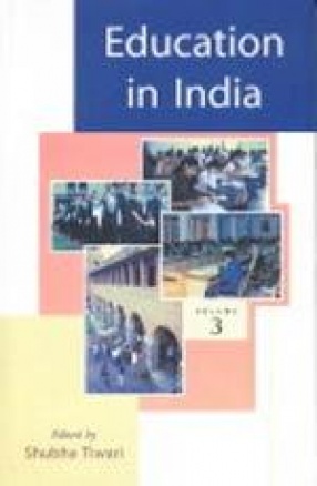 Education in India (Volume III)
