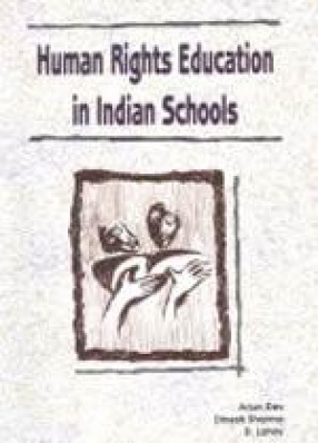 Human Rights Education in Indian Schools 2004-05