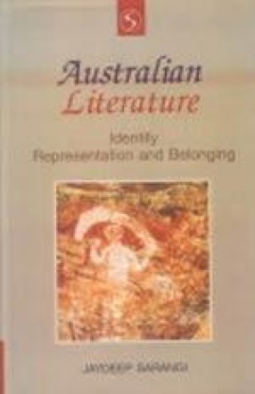 Australian Literature: Identity, Representation and Belonging