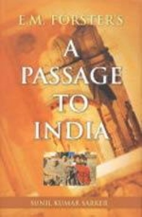 E.M. Forster's A Passage to India