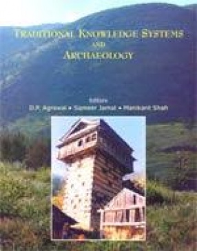 Traditional Knowledge Systems and Archaeology