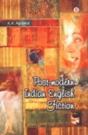 Post-Modern Indian English Fiction