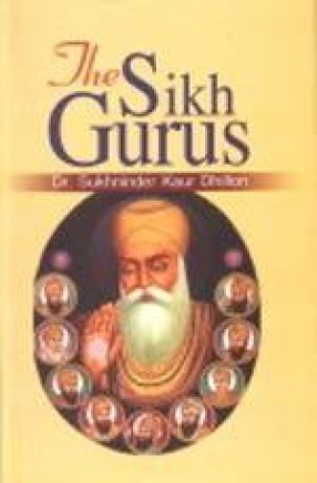 The Sikh Gurus: As Reflected from Mahima Prakash