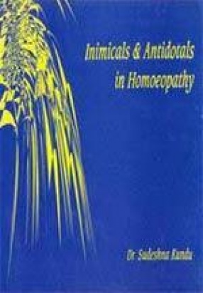 Inimicals & Antidotals in Homoeopathy