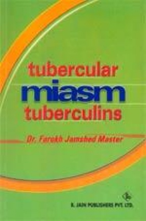 Tubercular Miasm: Tuberculins
