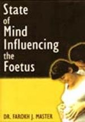 The State of Mind that Influences the Foetus