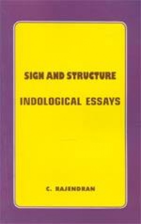 Sign and Structure: Indological Essays