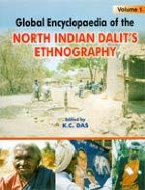 Global Encyclopaedia of the North Indian Dalit's Ethnography (In 2 Volumes)