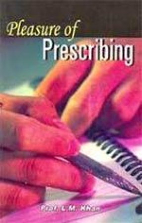 Pleasure of Prescribing