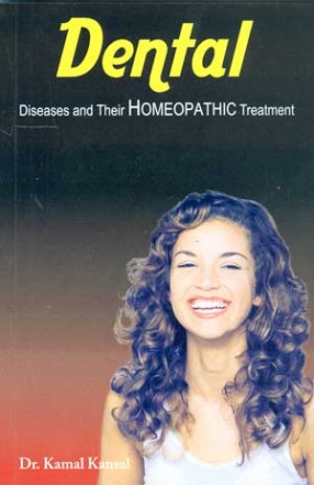 Dental Diseases and their Homeo Therapy