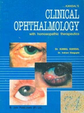 Clinical Ophthalmology: With Homoeopathic Therapeutics