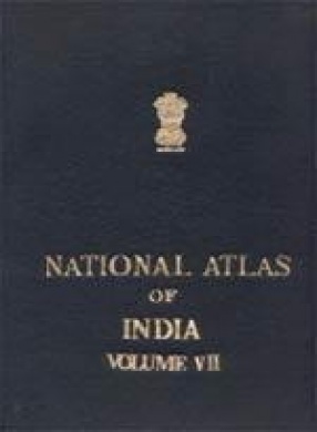 National Atlas of India (Volume VII): Infrastructure, Economy and Industries