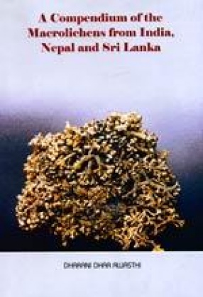 A Compendium of the Macrolichens from India, Nepal and Sri Lanka