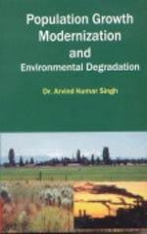 Population Growth, Modernization and Environmental Degradation