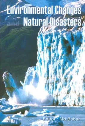 Environmental Changes and Natural Disasters