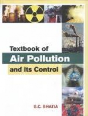 Textbook of Air Pollution and Its Control