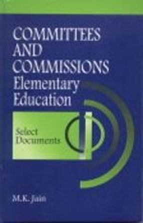 Committees and Commissions: Elementary Education: Select Documents