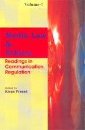 Media Law and Ethics: Readings in Communication Regulation (In 2 Volumes)
