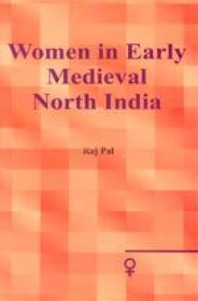 Women in Early Medieval North India