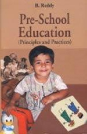 Pre-School Education: Principles and Practices