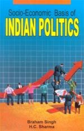 Socio-Economic Basis of Indian Politics
