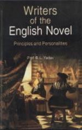 Writers of the English Novel: Principles and Personalities