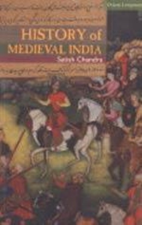 History of Medieval India (800-1700)