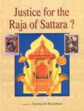 Justice for the Raja of Sattara?