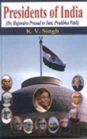 Presidents of India: Dr. Rajendra Prasad to Smt. Pratibha Patil (In 2 Volumes)