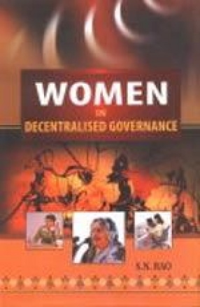 Women in Decentralised Governance: Status and Empowerment