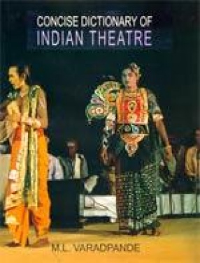 Concise Dictionary of Indian Theatre