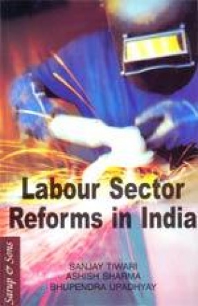 Labour Sector Reforms in India