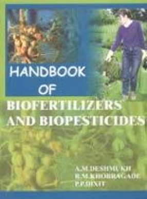 Handbook of Biofertilizers and Biopesticides