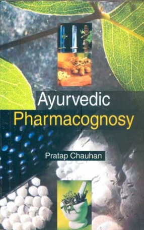Ayurvedic Pharmacognosy