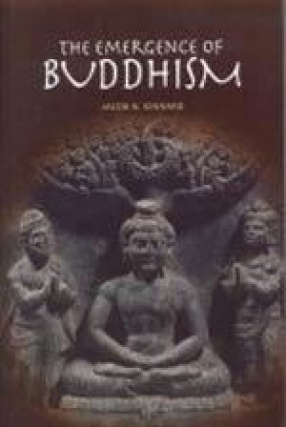 The Emergence of Buddhism