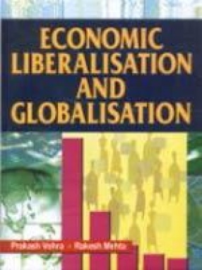 Economic Liberalisation and Globalisation