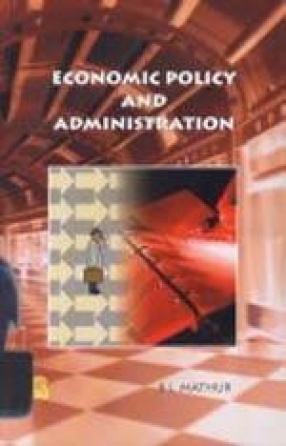 Economic Policy and Administration