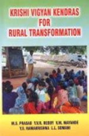 Krishi Vigyan Kendras for Rural Transformation