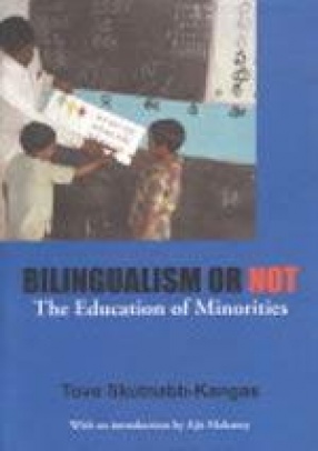 Bilingualism or Not: The Education of Minorities