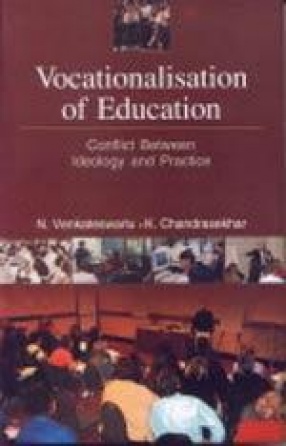 Vocationalisation of Education: Conflict Between Ideology and Practice