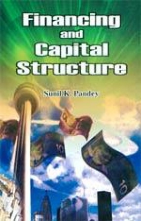 Financing and Capital Structure