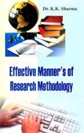 Effective Manner's of Research Methodology