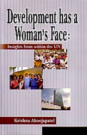 Development has a Woman's Face: Insights from Within the UN