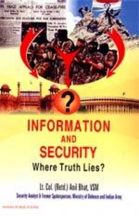 Information and Security: Where Truth Lies?