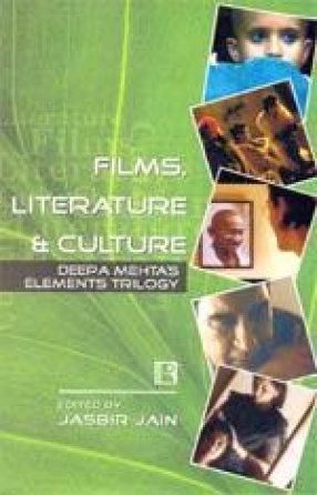 Films, Literature and Culture: Deepa Mehta's Elements Trilogy