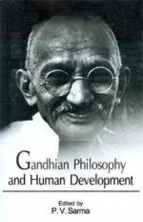 Gandhian Philosophy and Human Development