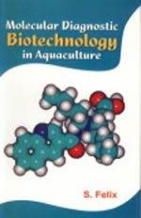 Molecular Diagnostic Biotechnology in Aquaculture